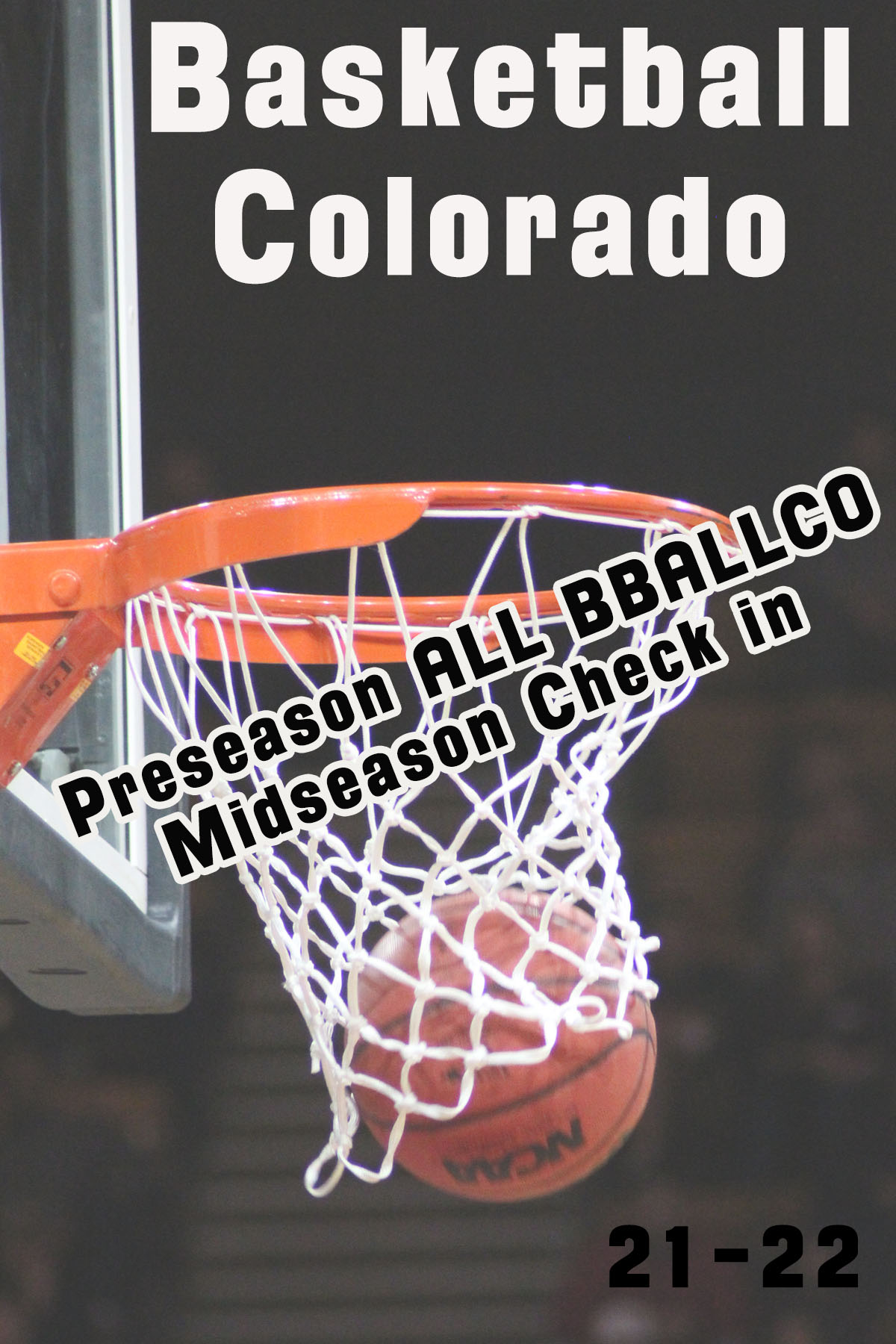 Check-in On Preseason All Basketball Colorado Players – Basketball Colorado